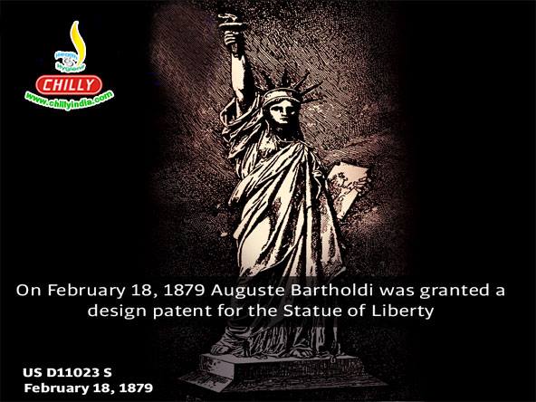 On February 18, 1879 Frederic Auguste Bartholdi was granted a design patent for the statue of liberty.