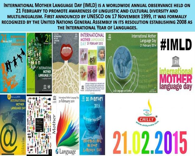 International Mother Language Day (IMLD) is a worldwide annual observance held on 21 February to promote awareness of linguistic and cultural diversity and to promote multilingualism.